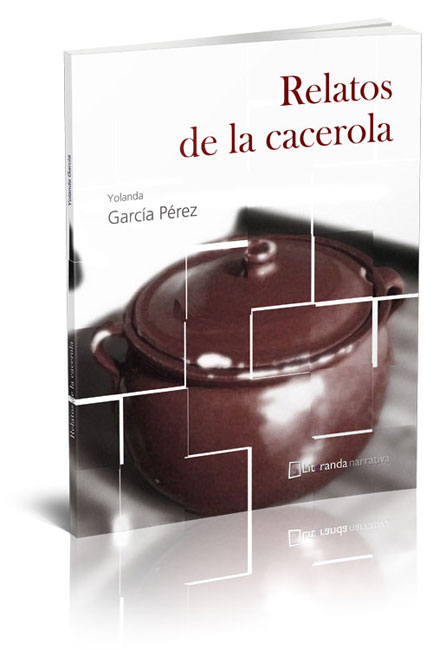 relatos de la cacerola
