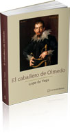 El caballero de Olmedo | Lope de Vega